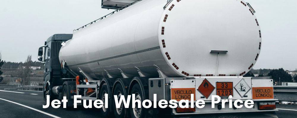 Jet Fuel Wholesale Price